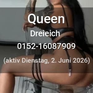 Escort Queen in Dreieich