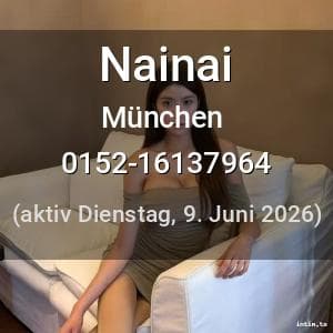 Escort Nainai in München