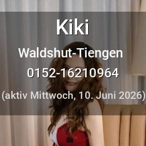 Escort Kiki in Waldshut-Tiengen