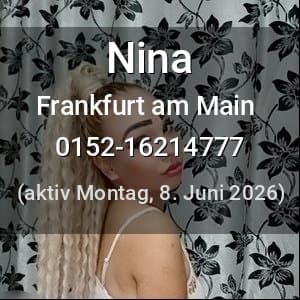 Escort Nina in Frankfurt am Main