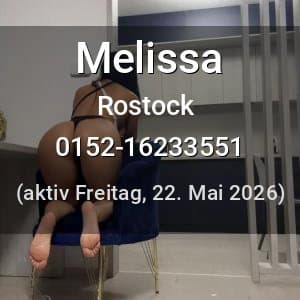 Escort Melissa in Rostock