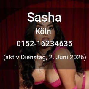 Escort Sasha in Köln