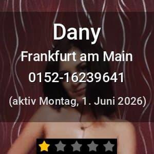Escort Dany in Karlsruhe