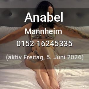 Escort Anabel in Mannheim