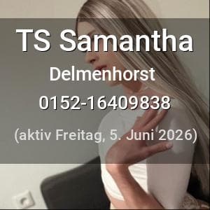 Escort TS Samantha in Delmenhorst
