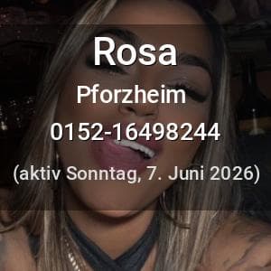 Escort Rosa in Pforzheim