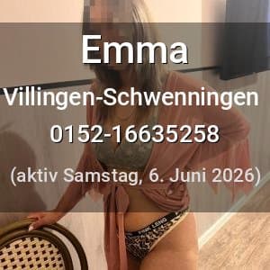 Escort Emma in Villingen-Schwenningen