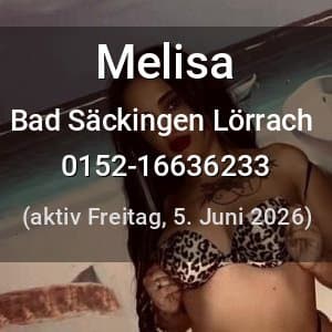 Escort Melisa in Lörrach