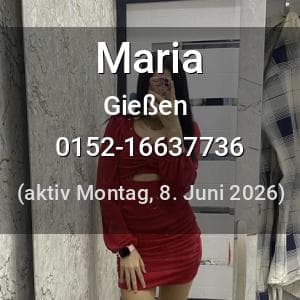 Escort Maria in Gießen