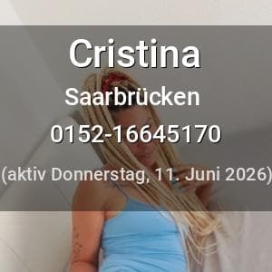 Escort Cristina in Saarbrücken