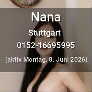 Escort Nana in Stuttgart