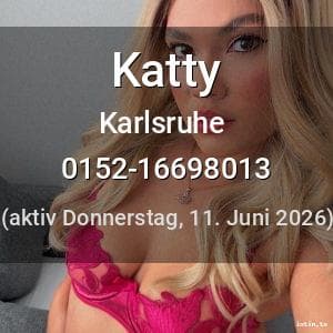 Escort Katty in Karlsruhe