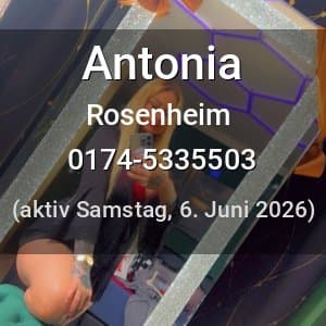 Escort Antonia in Ingolstadt