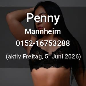Escort Penny in Mannheim