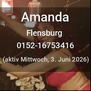Escort Amanda in Flensburg