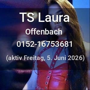 Escort TS Laura in Offenbach