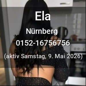 Escort Ela in Nürnberg