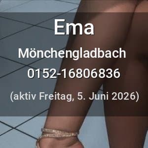 Escort Ema in Mönchengladbach
