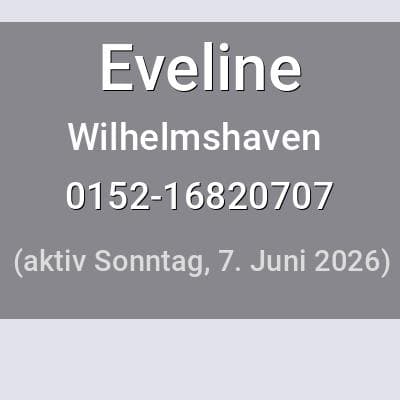 Escort Eveline in Wilhelmshaven