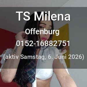 Escort TS Milena in Offenburg