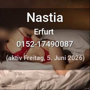 Escort Nastia in Erfurt