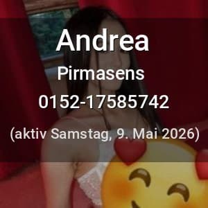 Escort Andrea in Pirmasens