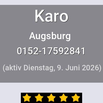 Escort Karo in Augsburg