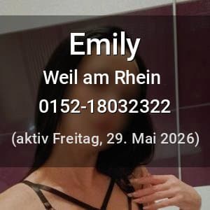 Escort Emily in Weil am Rhein