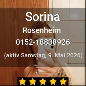 Escort Sorina in Rosenheim
