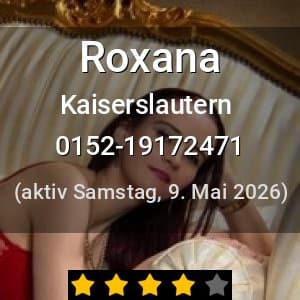 Escort Roxana in Kaiserslautern