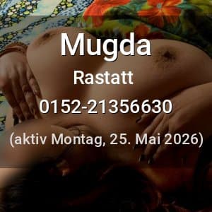 Escort Mugda in Rastatt