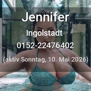 Escort Jennifer in Ingolstadt