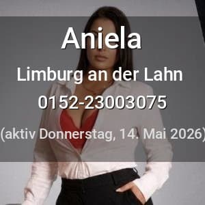 Escort Aniela in Limburg an der Lahn