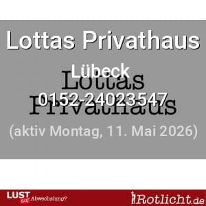 Escort Lottas Privathaus in Lübeck