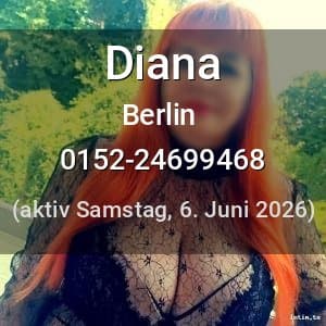Escort Diana in Berlin