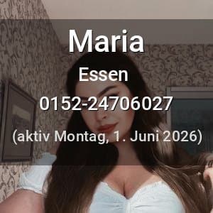 Escort Maria in Essen