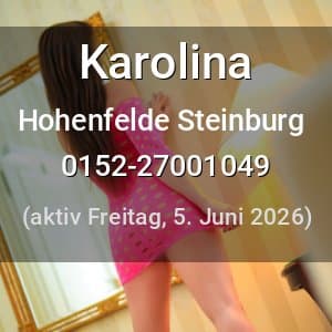 Escort Karolina in Hohenfelde Steinburg