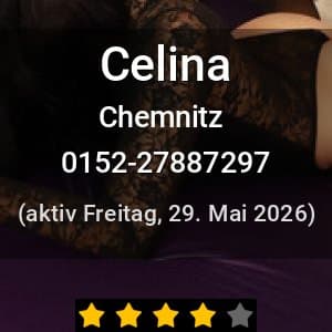 Escort Celina in Chemnitz