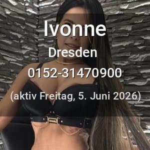 Escort Ivonne in Dresden