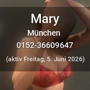 Escort Mary in München