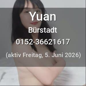 Escort Yuan in Bürstadt
