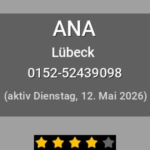 Escort ANA in Lübeck