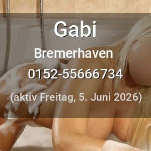 Escort Gabi in Bremerhaven