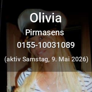 Escort Olivia in Pirmasens