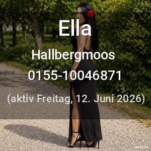 Escort Ella in Hallbergmoos