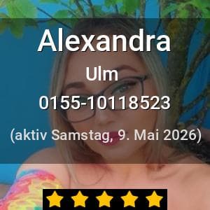 Escort Alexandra in Ulm