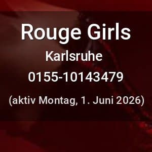 Escort Rouge Girls in Karlsruhe