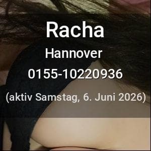 Escort Racha in Hannover