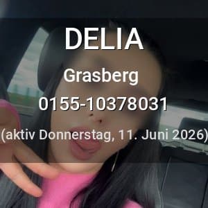 Escort DELIA in Grasberg