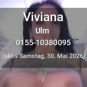 Escort Viviana in Ulm